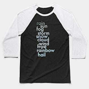 Weather Baseball T-Shirt